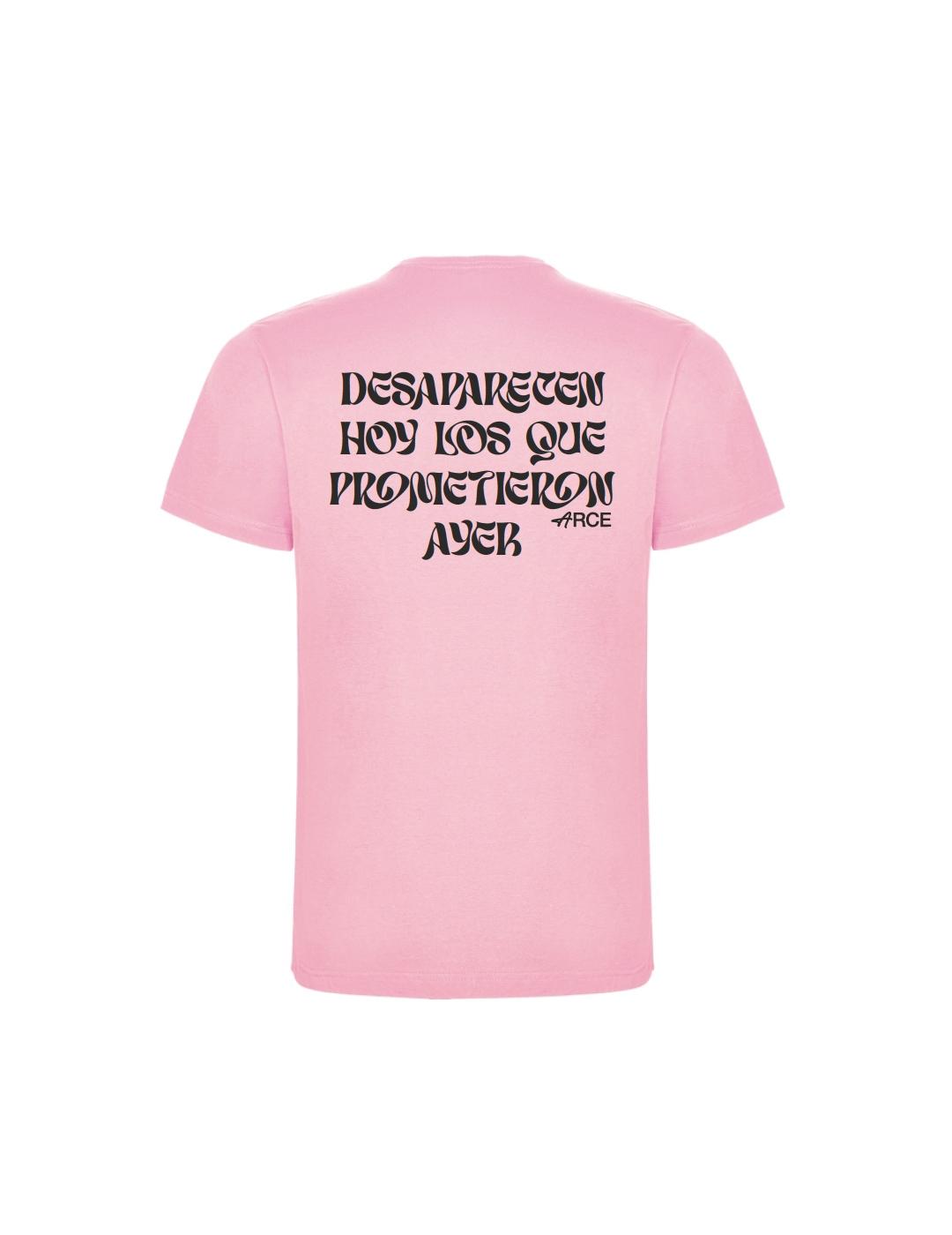 Camiseta rosa unisex Desaparecen hoy | Arce Perro Viejo